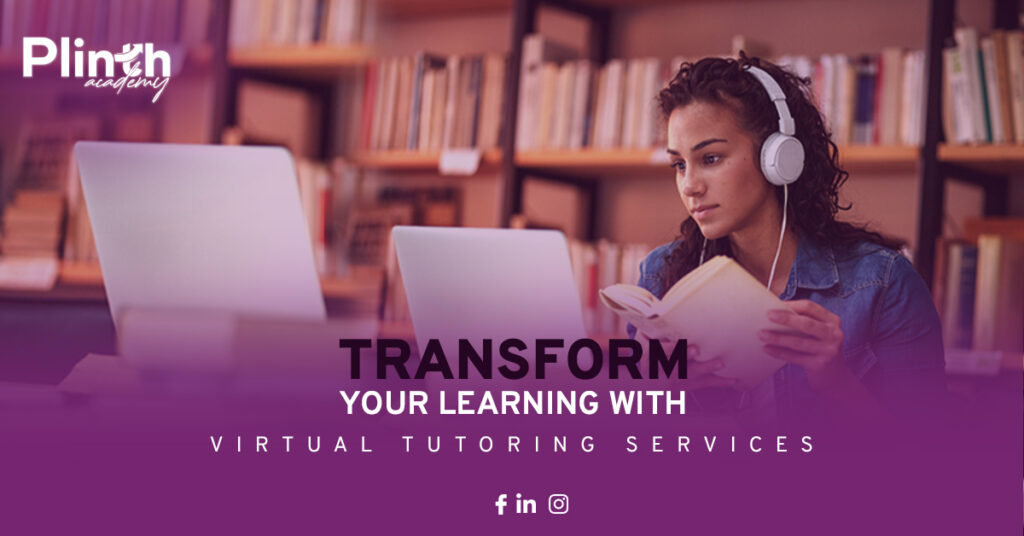 Transform Your Learning with Virtual Tutoring Services